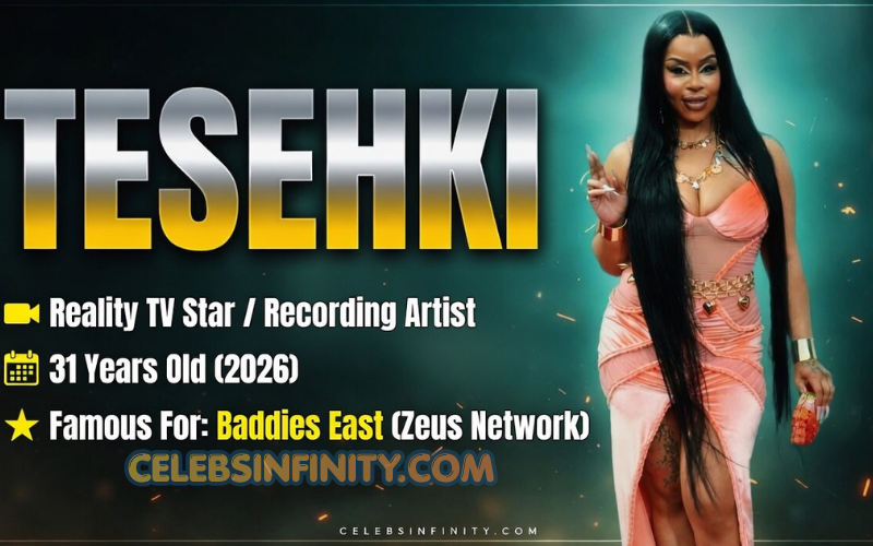 Tesehki Age 2026: The Complete Biography of the Baddies Breakout Star